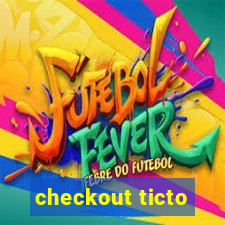 checkout ticto