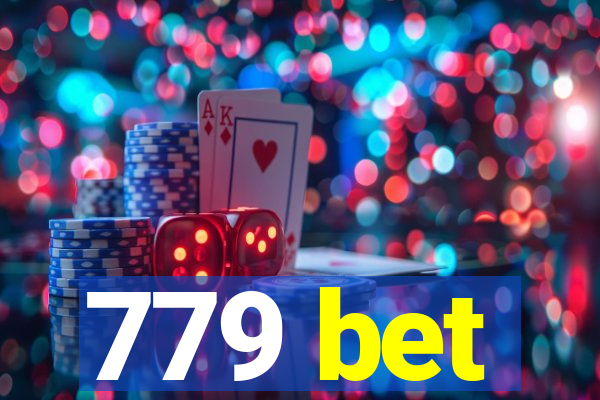 779 bet