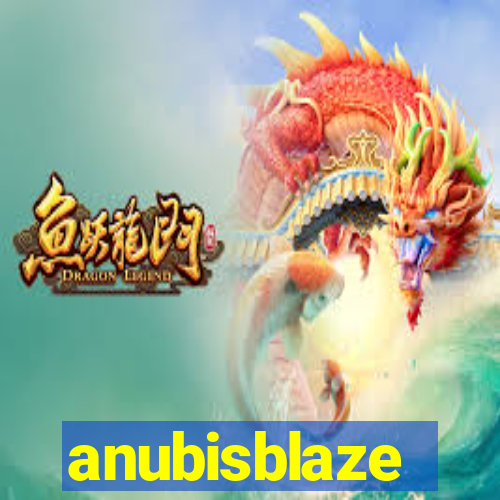 anubisblaze