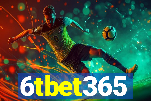 6tbet365