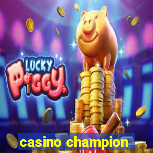 casino champion