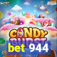 bet 944