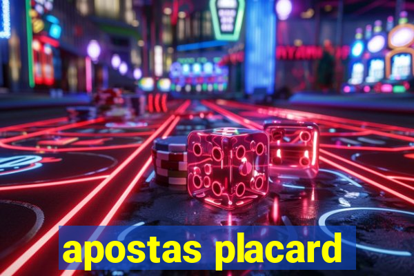 apostas placard