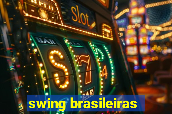 swing brasileiras