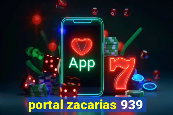 portal zacarias 939