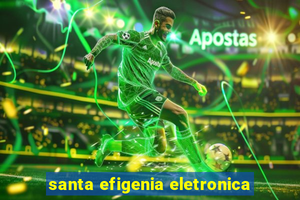 santa efigenia eletronica