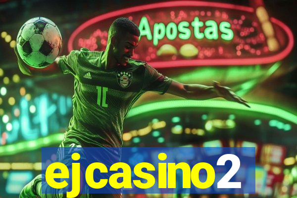 ejcasino2