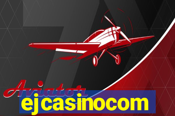 ejcasinocom