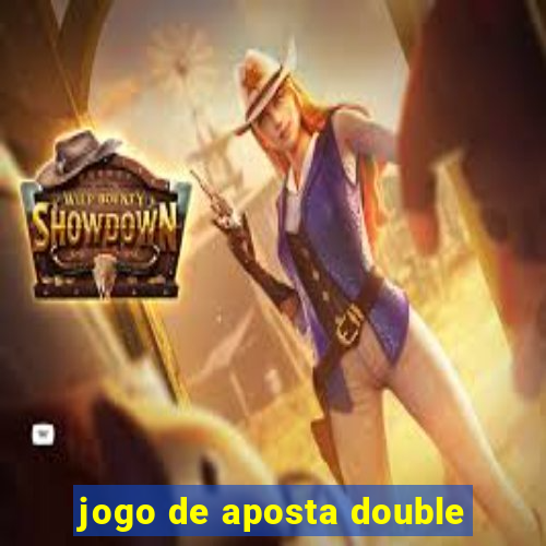 jogo de aposta double