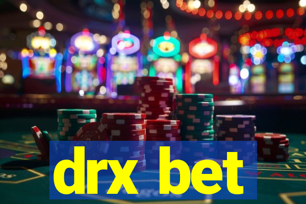 drx bet