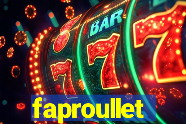 faproullet