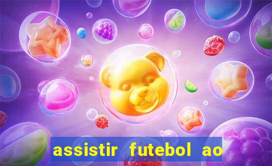 assistir futebol ao vivo grátis tv 0800