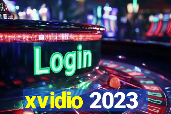 xvidio 2023