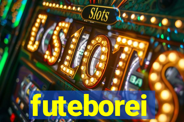 futeborei