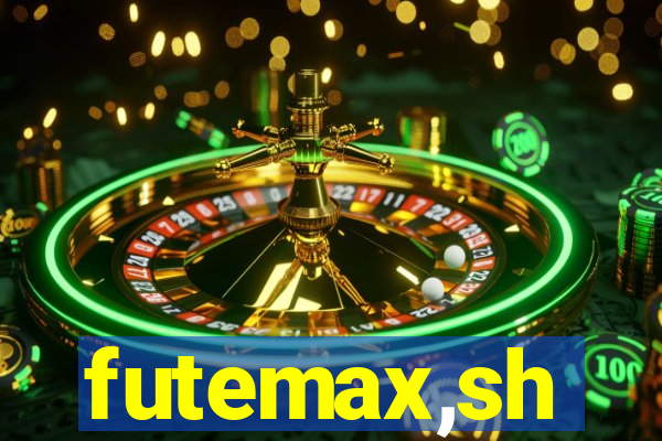 futemax,sh