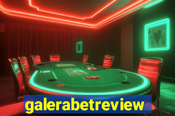 galerabetreview