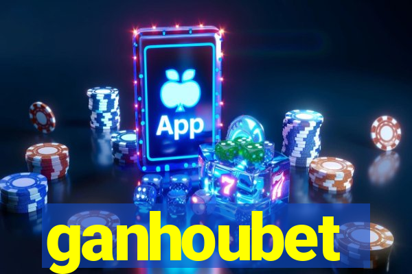 ganhoubet