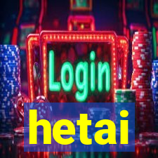 hetai