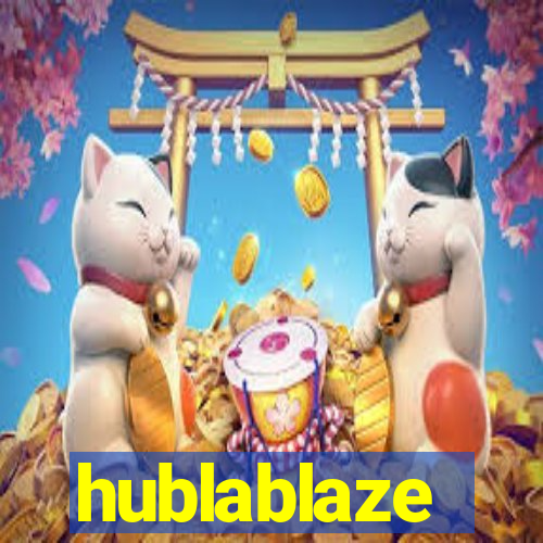 hublablaze