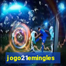 jogo21emingles