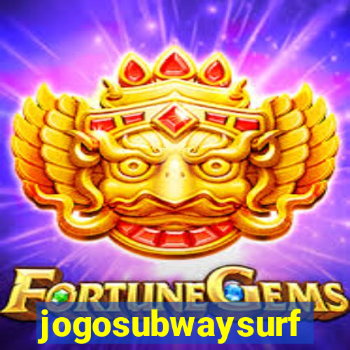 jogosubwaysurf