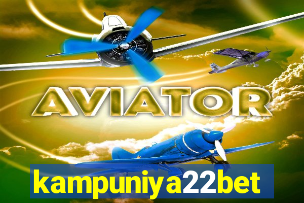 kampuniya22bet