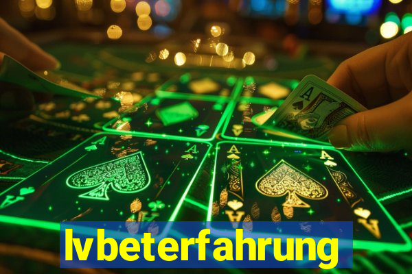 lvbeterfahrung