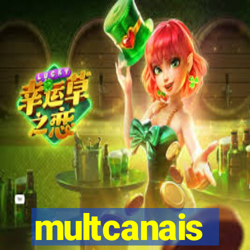 multcanais