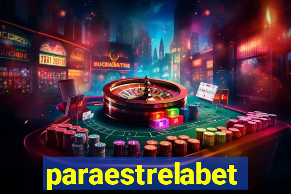 paraestrelabet