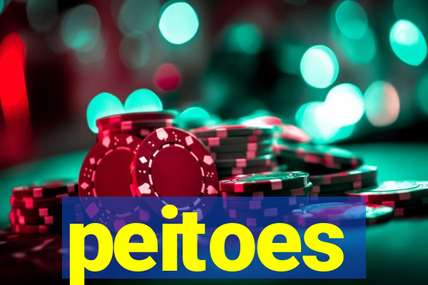 peitoes