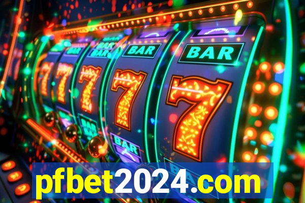 pfbet2024.com