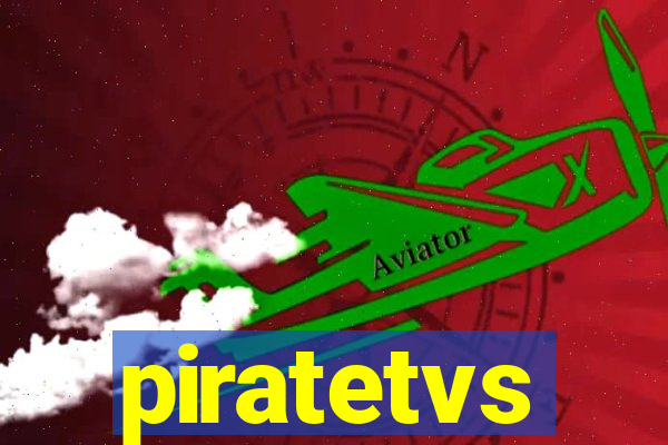 piratetvs