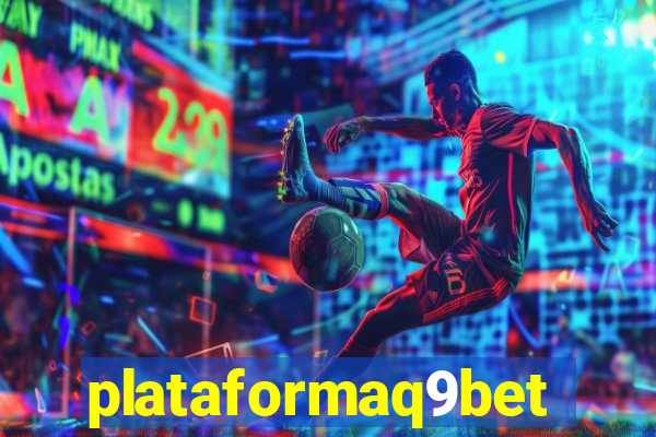 plataformaq9bet