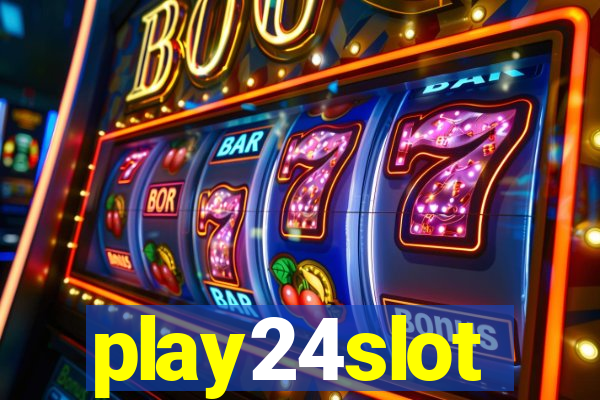 play24slot