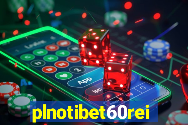 plnotibet60rei