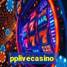 pplivecasino