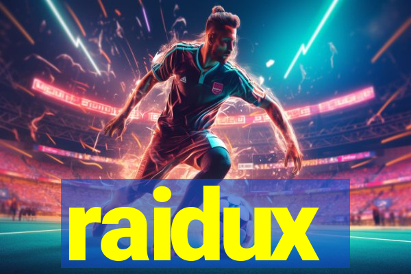 raidux