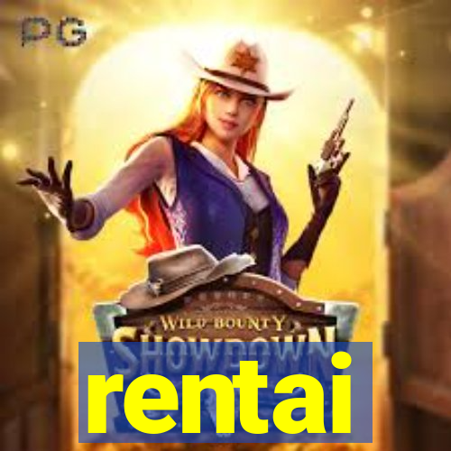 rentai