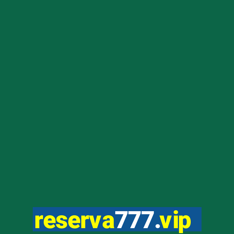 reserva777.vip