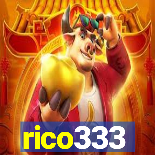 rico333