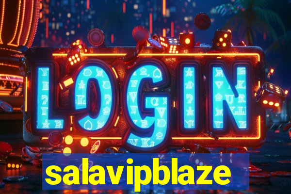 salavipblaze