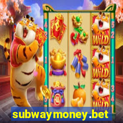 subwaymoney.bet