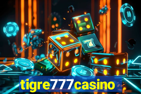 tigre777casino