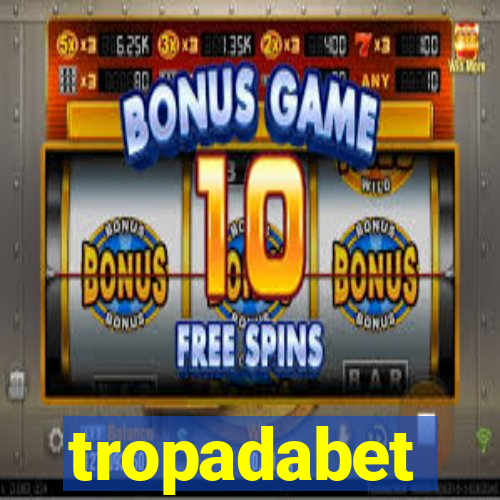 tropadabet