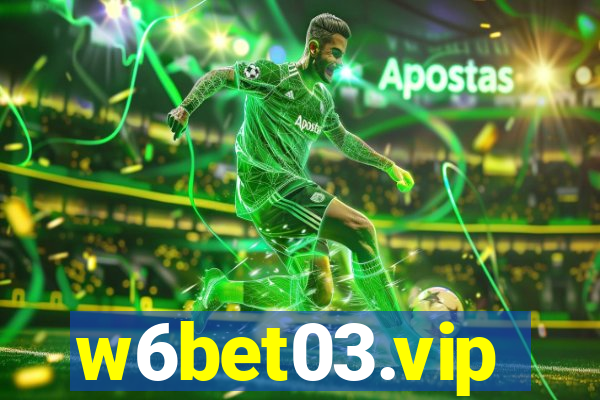 w6bet03.vip