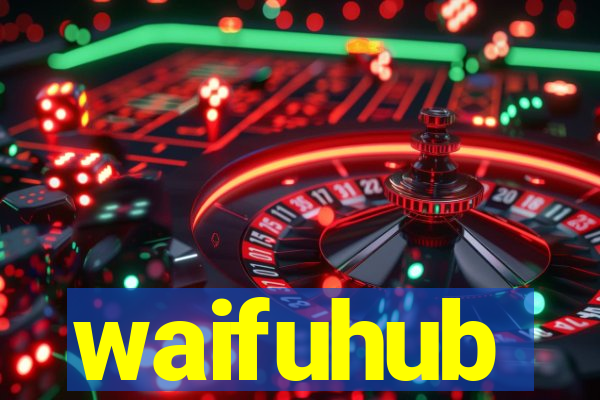 waifuhub