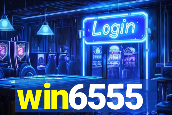 win6555