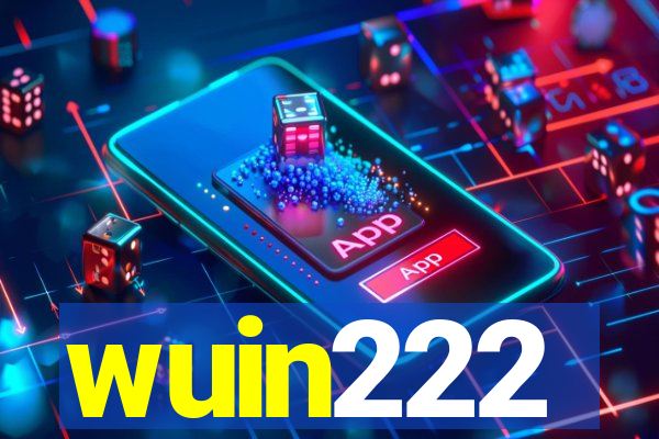 wuin222