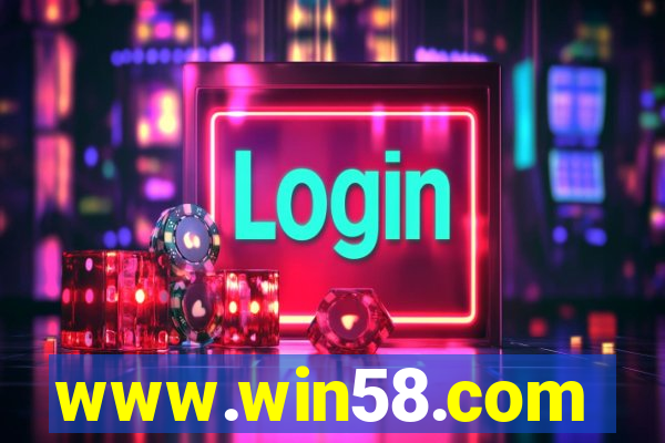 www.win58.com