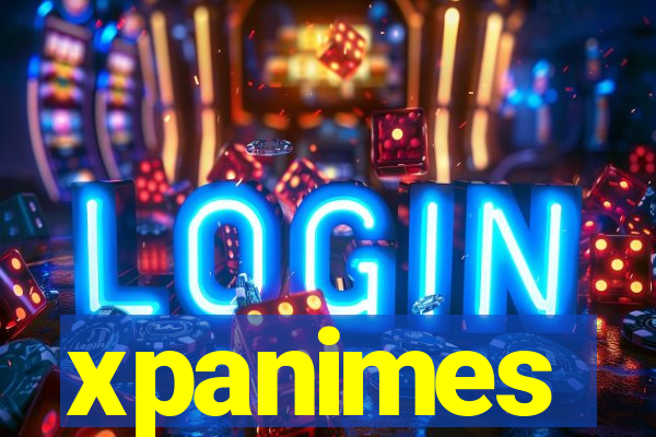 xpanimes